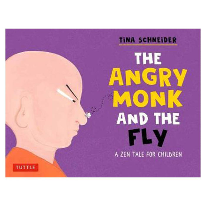 Angry Monk and the Fly | Tina Schneider