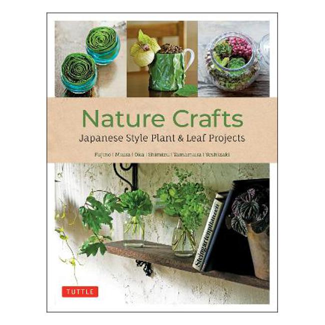 Nature Crafts - Yukinobu Fujino