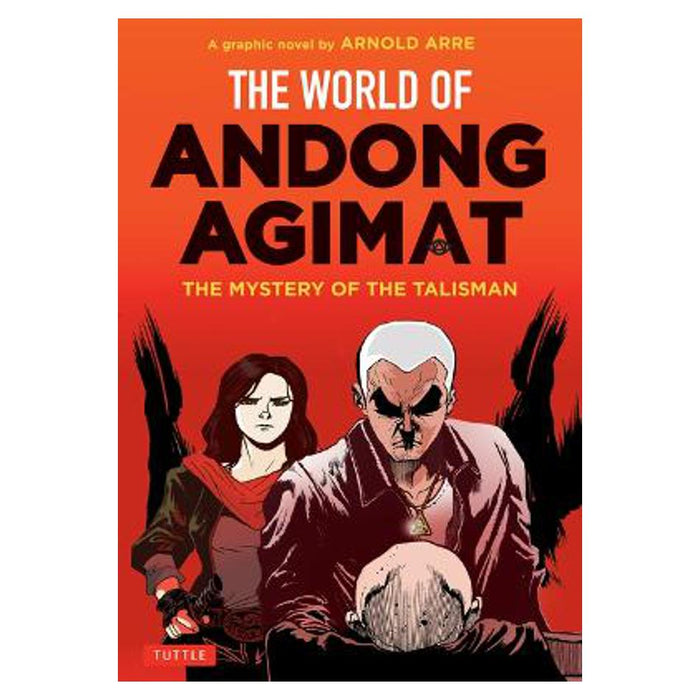 World of Andong Agimat | Arnold Arre