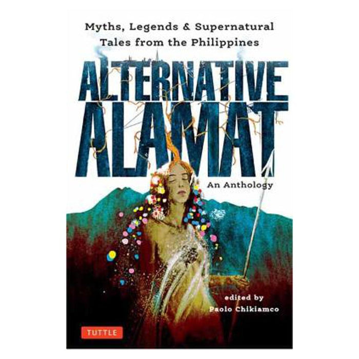 Alternative Alamat: An Anthology