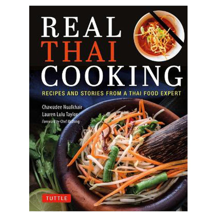 Real Thai Cooking | Chawadee Nualkhair