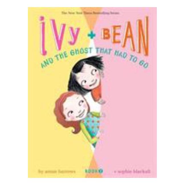 Ivy And Bean And The Ghost That Had To Go (#2) - Annie Barrows