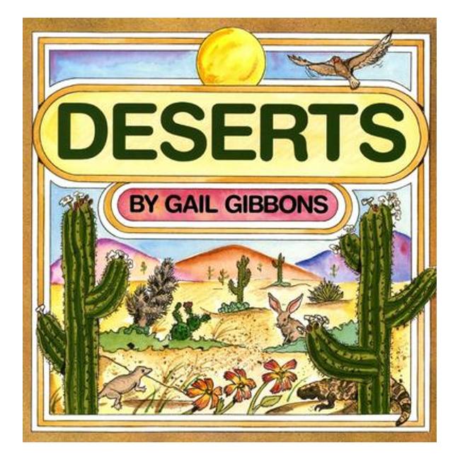Deserts - Gail Gibbons