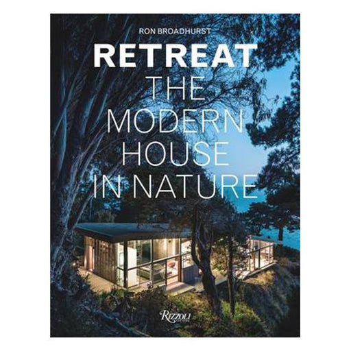 Retreat: The Modern House in Nature-Marston Moor