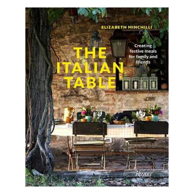 The Italian Table: Creating festive meals for family and friends-Marston Moor