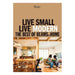 Live Small/Live Modern: The Best of Beams at Home-Marston Moor