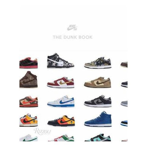 Nike SB: The Dunk Book-Marston Moor