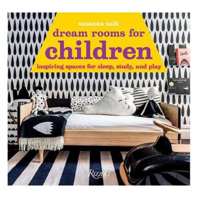 Dream Rooms for Children - Susanna Salk