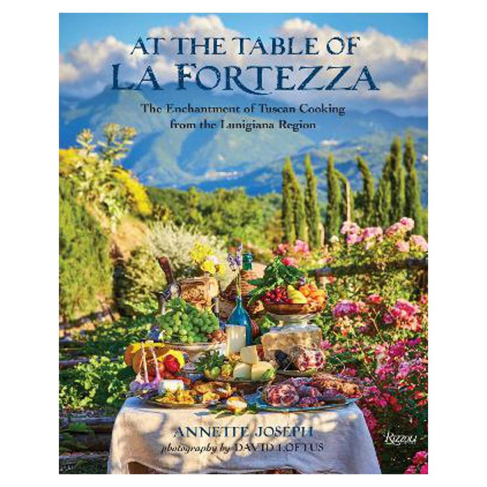 At the Table of La Fortezza | Annette Joseph