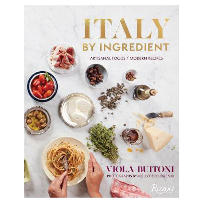 Italy by Ingredient | Viola Buitoni