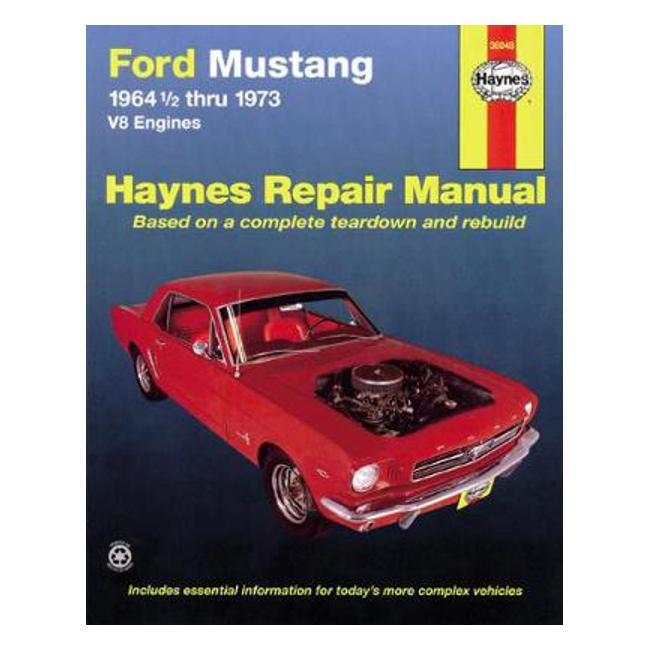 Ford Mustang, Mach 1, GT, Shelby, Boss V8 1964-1973 Repair Manual - J. H. Haynes