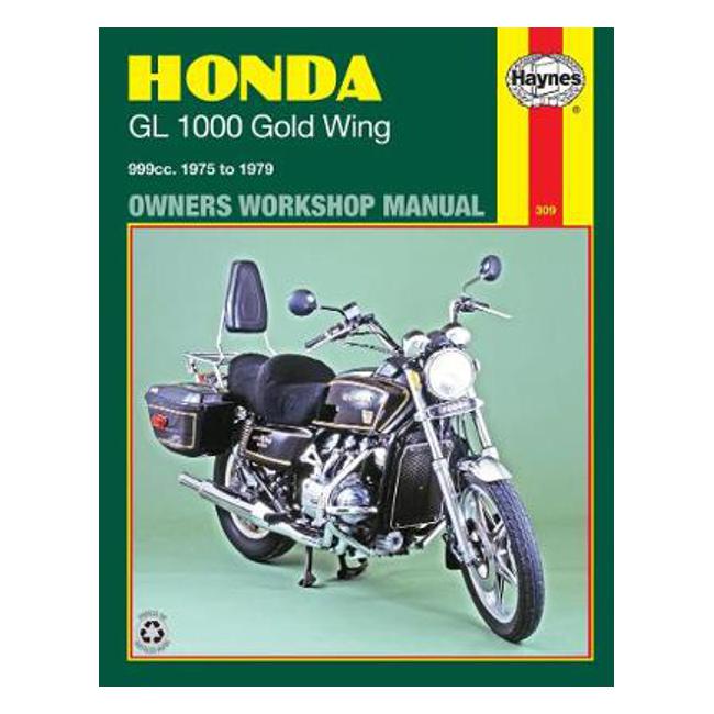 Honda GL1000 Gold Wing 1975-1979 Repair Manual - Haynes Publishing