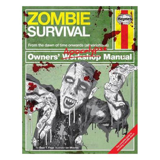 Zombie Survival Manual: The complete guide to surviving a zombie attack - Marston Moor