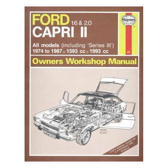 Ford Capri MKII & III 1974-1987 Repair Manual - Haynes Publishing