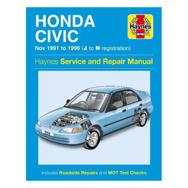 Honda Civic 1991-1996 Repair Manual - Haynes Publishing
