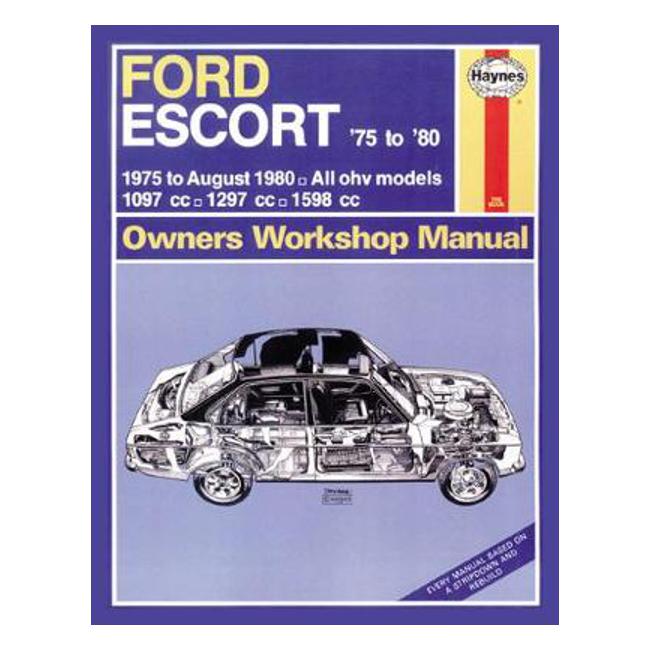 Ford Escort Owner's Workshop Manual: 75-80 - Haynes Publishing
