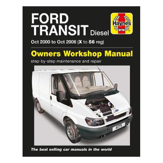 Ford Transit Diesel 2000-2006 Repair Manual - Haynes Publishing