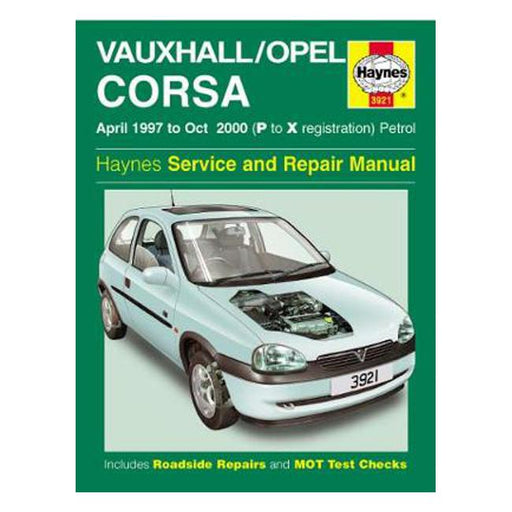 Vauxhall/Opel Corsa Petrol 1997-2000 Repair Manual-Marston Moor