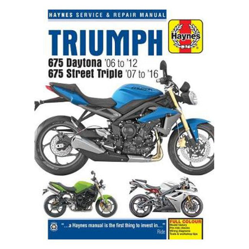 Triumph 675 Daytona & Street Triple 2006-2016 Repair Manual-Marston Moor