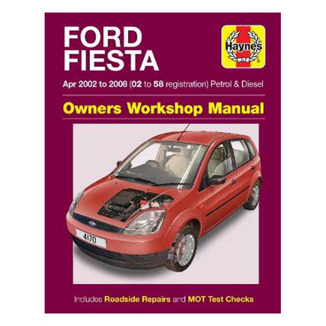 Ford Fiesta 2002-2008 Repair Manual - Haynes Publishing