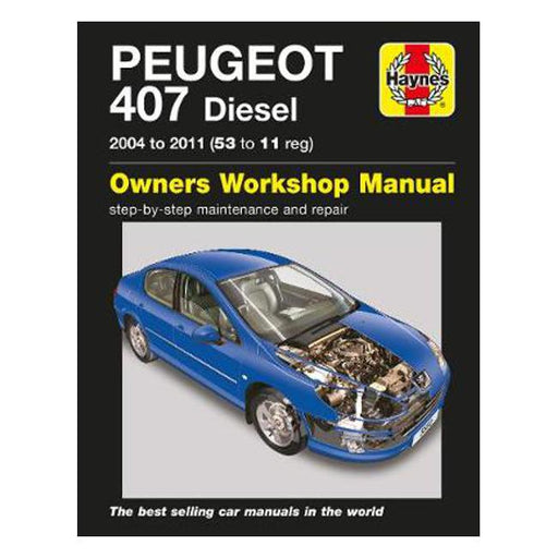 Peugeot 407 Diesel 2004-2011 Repair Manual-Marston Moor