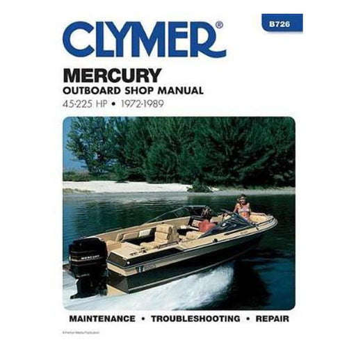 Mercury 45-225 HP Outboard 1972-1989 Repair Manual-Marston Moor