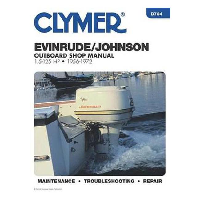 Evinrude/Johnson Outboard 1956-1972 Repair Manual - Randy Stephens