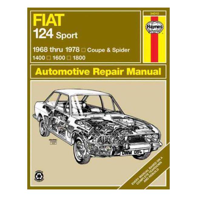 Fiat 124 Sport Coupe & Spider 1968-1978 Repair Manual - Adrian Sharp