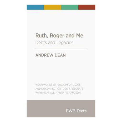 Ruth, Roger and Me: Debts and Legacies-Marston Moor
