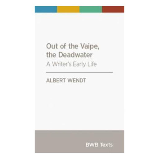Out of the Vaipe, the Deadwater: A Writer's Early Life-Marston Moor