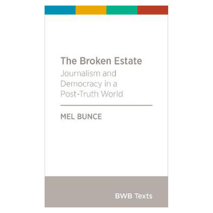 Broken Estate | Mel Bunce