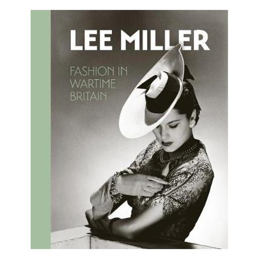 Lee Miller. Fashion in Wartime Britain: 2021-Marston Moor