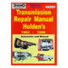 Transmission Repair Manual Holden's 1963-1988-Marston Moor