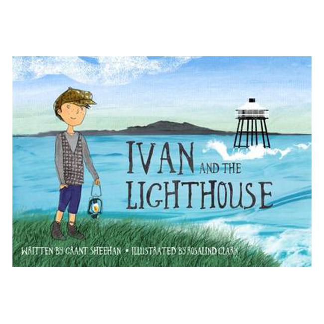 Ivan and the Lighthouse - Grant Sheehan