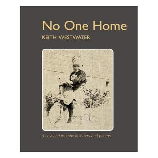 No One Home: a boyhood memoir in letters and poems-Marston Moor