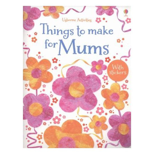 Things To Make And Do For Mums-Marston Moor