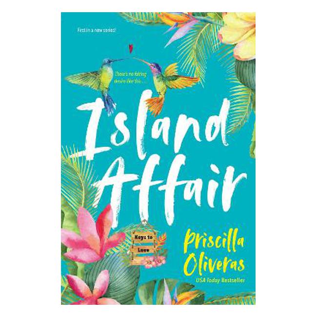 Island Affair - Priscilla Oliveras