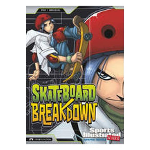 Skateboard Breakdown (Sports Illustrated Kids Graphic Novel)-Marston Moor