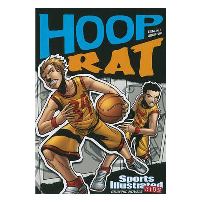 Hoop Rat (Sports Illustrated Kids Graphic Novel) - Scott Ciencin