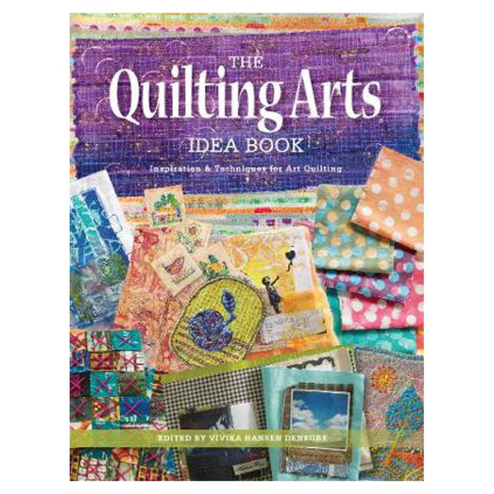 Quilting Arts Idea Book | Vivika DeNegre