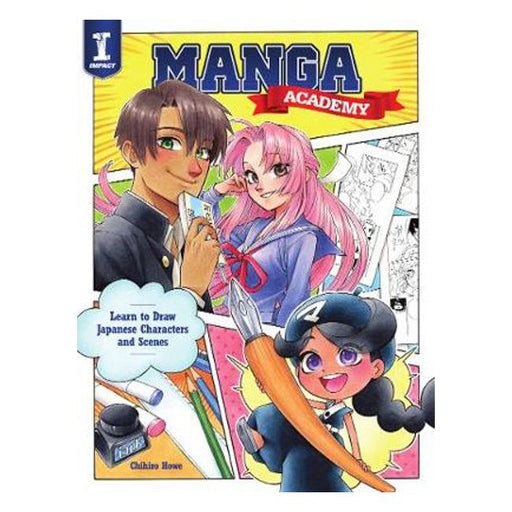 Manga Academy: Learn to draw Japanese-style illustration-Marston Moor