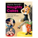 Maisie Parrish's Naughty Cakes: Over 25 Ideas for Saucy Character Cakes, Cake Toppers and Mini Cakes-Marston Moor