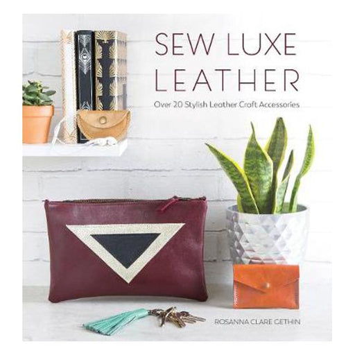 Sew Luxe Leather: Over 20 stylish leather craft accessories-Marston Moor
