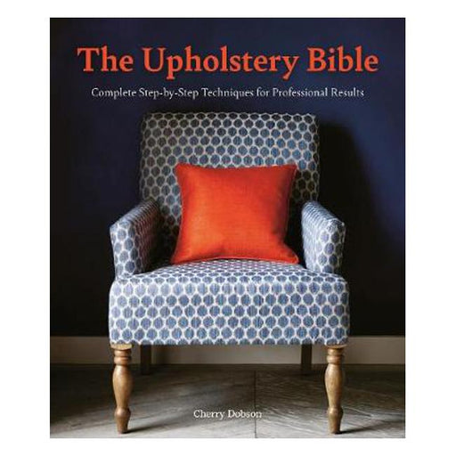 Upholstery Bible-Marston Moor