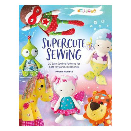 Melly & Me: Supercute Sewing-Marston Moor