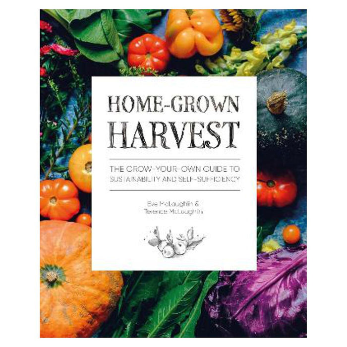 Home-Grown Harvest | Eve McLaughlin
