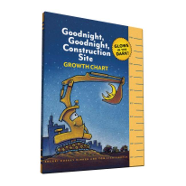 Goodnight, Goodnight, Construction Site Growth Chart: Glows In The Dark! - Sherri Duskey Rinker; Tom Lichtenheld (Illustrator)