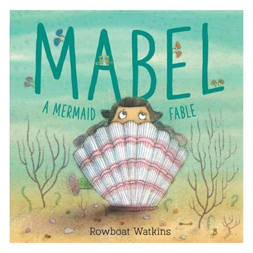 Mabel: A Mermaid Fable-Marston Moor