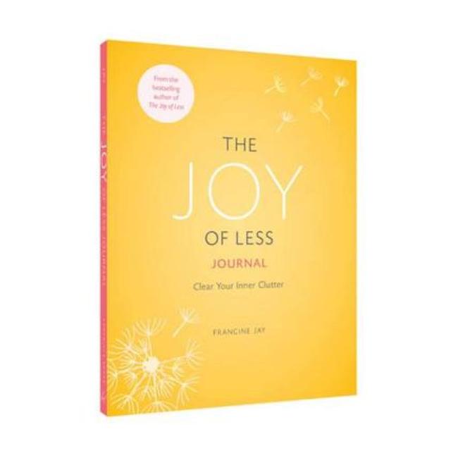 Journal - The Joy Of Less - Jay, Francine