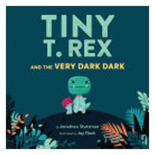 Tiny T. Rex And The Very Dark Dark-Marston Moor